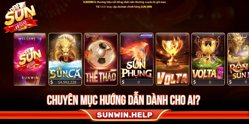 Chuyên mục hướng dẫn Sunwin phù hợp với người mới và người cần kiểm tra thao tác